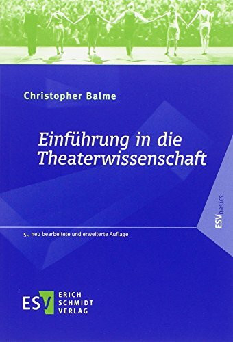 Einführung in die Theaterwissenschaft