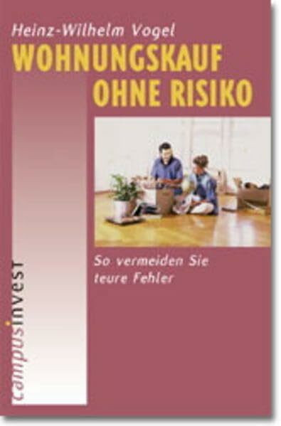 Wohnungskauf ohne Risiko: So vermeiden Sie teure Fehler