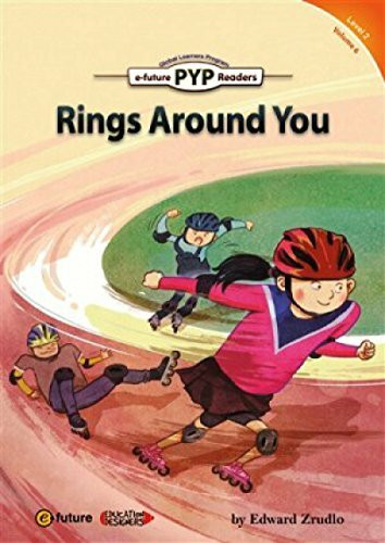 Rings Around You - PYP Readers Level: 2 Volume: 6