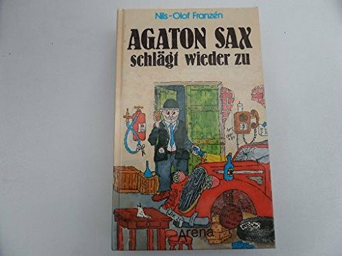 Agaton Sax schlägt wieder zu