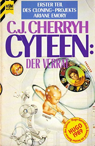 Cyteen: Der Verrat