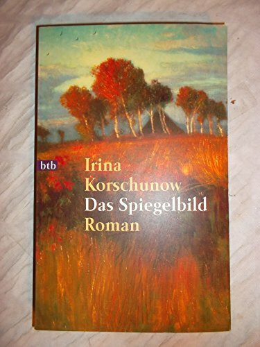 Das Spiegelbild: Roman