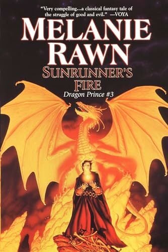 Sunrunner's Fire: Dragon Prince #3 Sunrunner's Fire: Dragon Prince #3