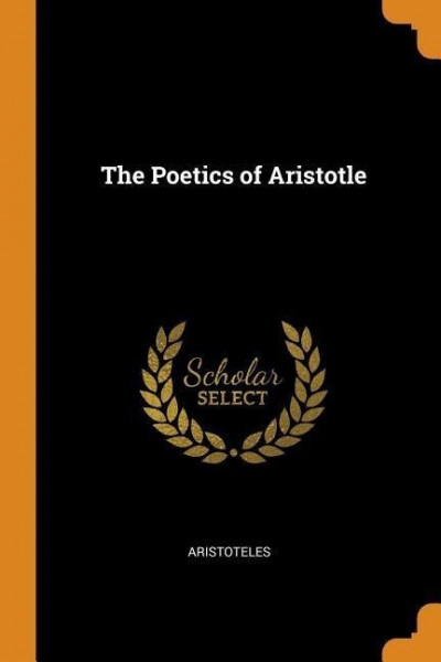 The Poetics of Aristotle