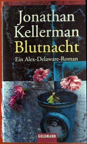 Blutnacht: Ein Alex-Delaware-Roman 17