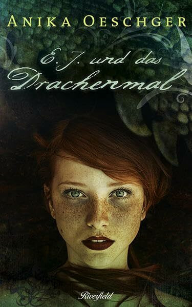 E.J. und das Drachenmal: Das Anfang. Fantasy Roman