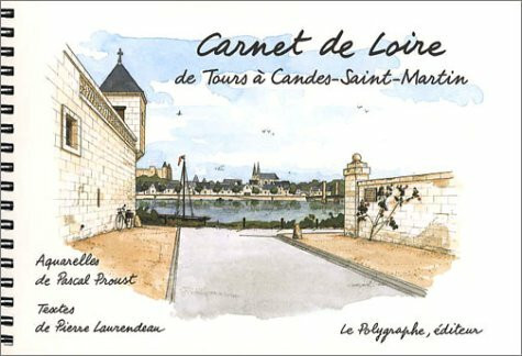 Carnet de Loire, de Tours à Candes-Saint-Martin