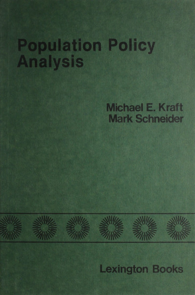 Population Policy Analysis: Issues in American Politics