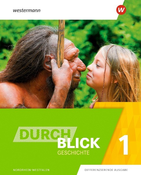 Durchblick Geschichte 1. Schulbuch. Nordrhein-Westfalen