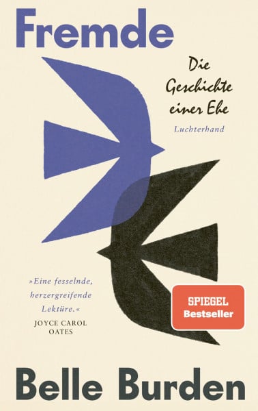 Fremde: Die Geschichte einer Ehe - Der gefeierte #1-New York Times-Bestseller