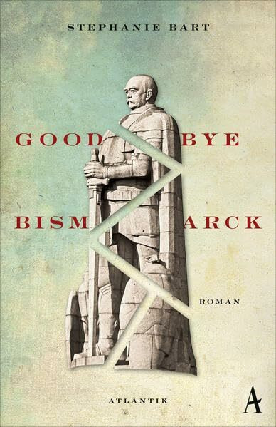 Goodbye Bismarck: Roman