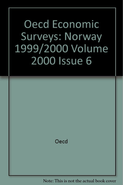 Oecd Economic Surveys: Norway 2000