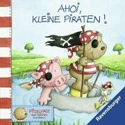 Ahoi, kleine Piraten! (Pitzelpatz and Friends)