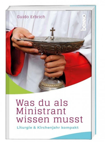 Was du als Ministrant wissen musst