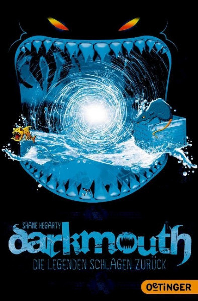 Darkmouth 3. Die Legenden schlagen zurück