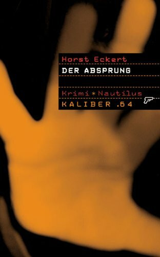 Der Absprung: Krimi