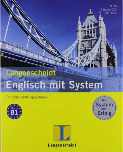 Langenscheidt Englisch mit System - Set mit Buch, 4 Audio-CDs und 1 MP3-CD: Der praktische Sprachkurs