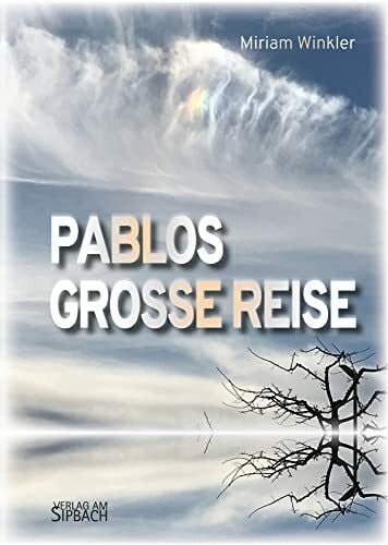 PABLOS GROSSE REISE