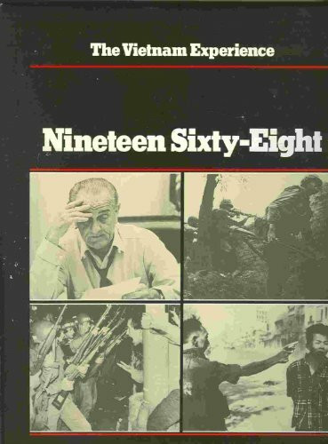 Nineteen Sixty-Eight (Vietnam Experience)