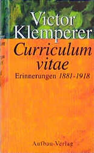 Curriculum vitae: Erinnerungen 1881-1918