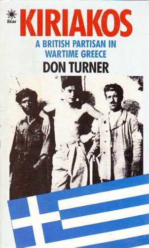 Kiriakos: British Partisan in Wartime Greece
