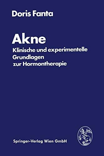 Akne: Klinische und experimentelle Grundlagen zur Hormontherapie (German Edition)