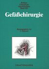 Chirurgische Operationslehre, 14 Bde., Bd.13, Gefäßchirurgie
