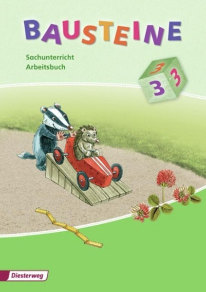 Bausteine 3. Sachunterricht. Arbeitsheft. Nordrhein-Westfalen, Niedersachsen