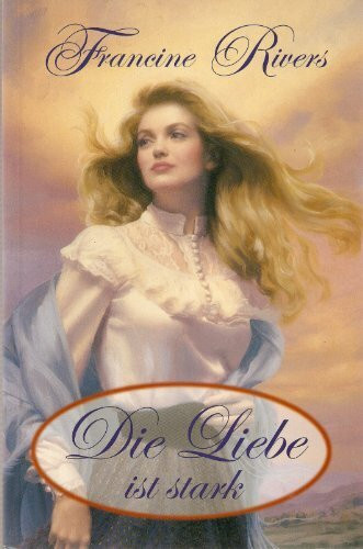 Die Liebe ist stark: Roman. (TELOS - Erzählende Paperbacks)