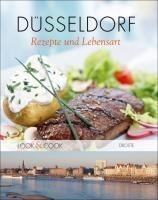 Düsseldorf. Rezepte und Lebensart