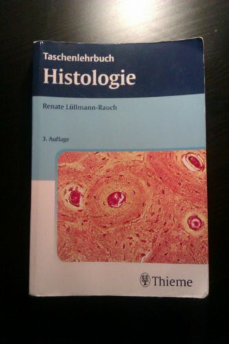 Taschenlehrbuch Histologie