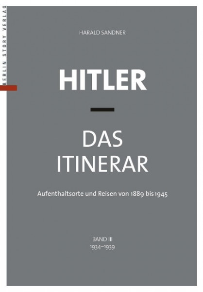 Hitler - Das Itinerar, Band III (Taschenbuch)