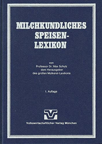Milchkundliches Speisenlexikon