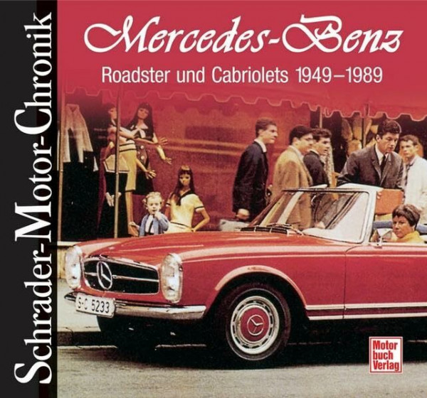 Mercedes-Benz Roadster und Cabriolets: 1949-1989
