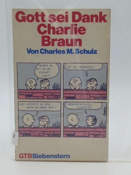 Gott sei Dank, Charlie Braun (GTB)