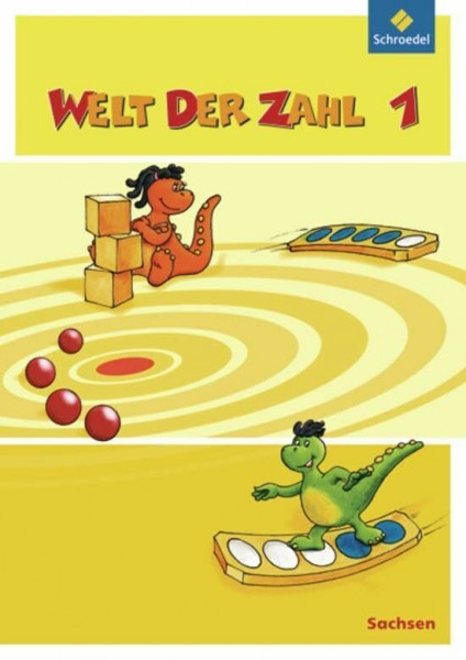 Welt der Zahl - Ausgabe 2009 Sachsen: Schülerband 1