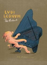 Ludi Leonum : Faksimile-Ausgabe eines von Hindemith kolorierten Exemplares des Ludus Tonalis 1950