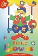 Bunte Clowns: Fensterbilder aus Tonkarton