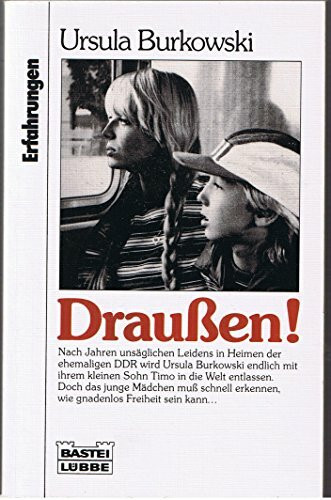 Draußen! (Erfahrungen. Bastei Lübbe Taschenbücher)