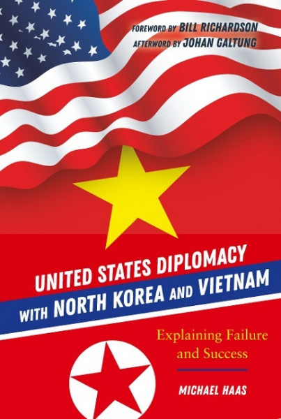 United States Diplomacy with North Korea and Vietnam