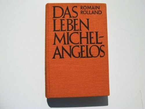 Das Leben Michelangelos