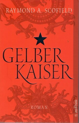 Gelber Kaiser: Roman (Aufbau Taschenbücher)