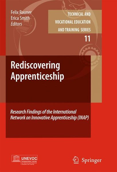 Rediscovering Apprenticeship: Research Findings of the International Network on Innovative Apprentic