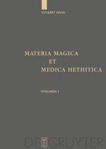 Materia Magica et Medica Hethitica 2 Bde