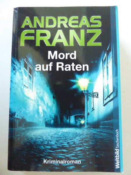 Mord auf Raten
