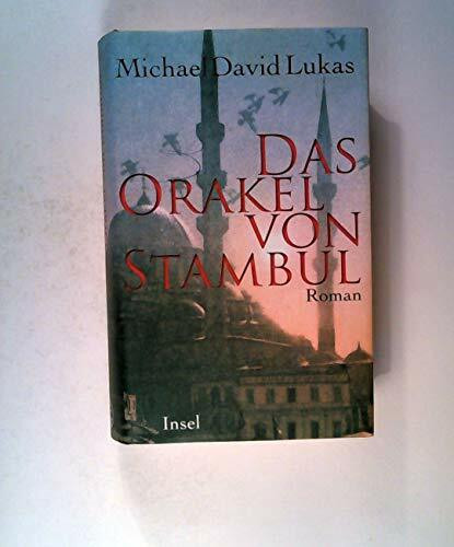 Das Orakel von Stambul: Roman