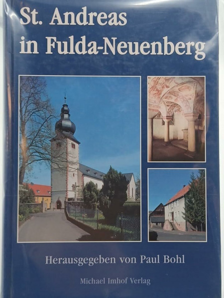 St. Andreas in Fulda-Neuenberg: Kloster und Gemeinde Neuenberg
