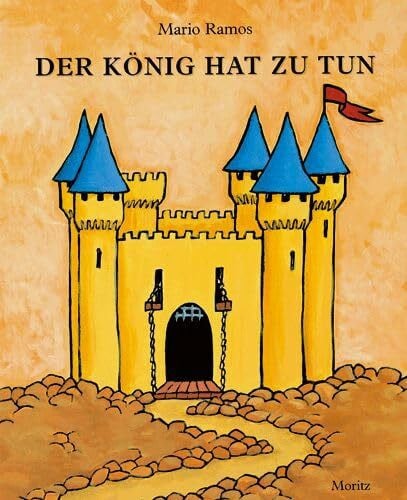 Der König hat zu tun: Bilderbuch mit Klappen
