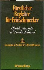 Fürstlicher Begleiter Für Feinschmecker - Restaurants in Deutschland