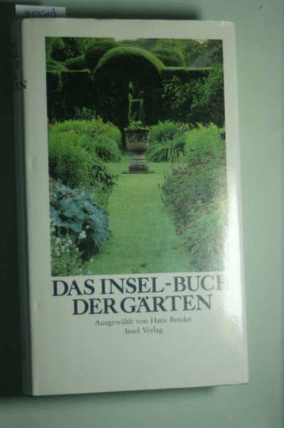 Das Insel Buch der Gärten